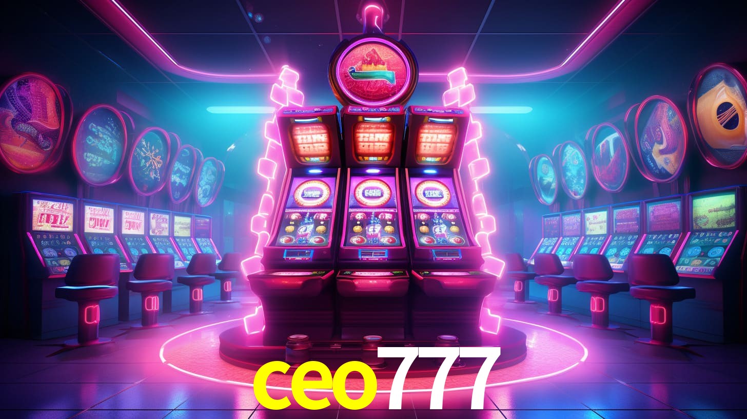 ceo777: Jogos de Caça-Níqueis-Altas Recompensas, Roleta-Velocidade, Blackjack-Desafios Máximos