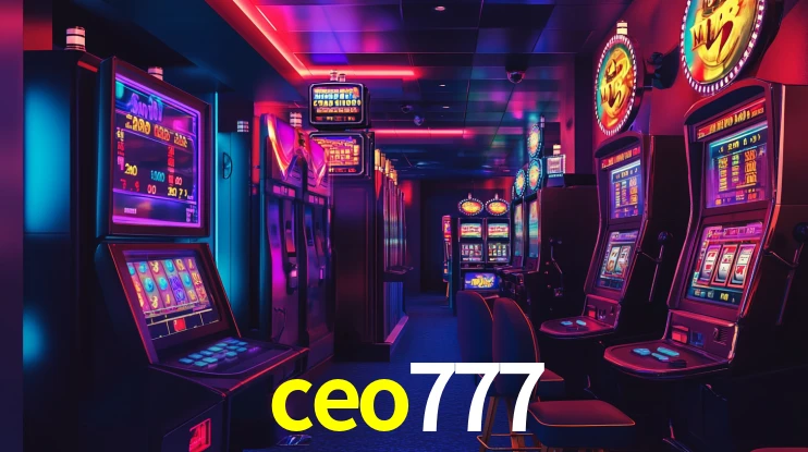 Explore as vantagens do ceo777: serviço profissional e confiabilidade